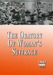 The Oratory of Woman's Suffrage