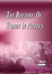 The Rhetoric of Women in Politics